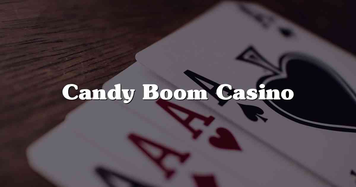 Candy Boom Casino