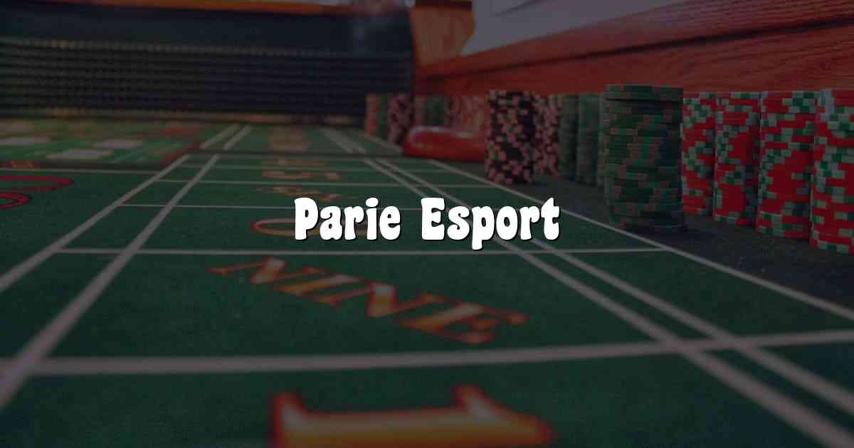 Parie Esport