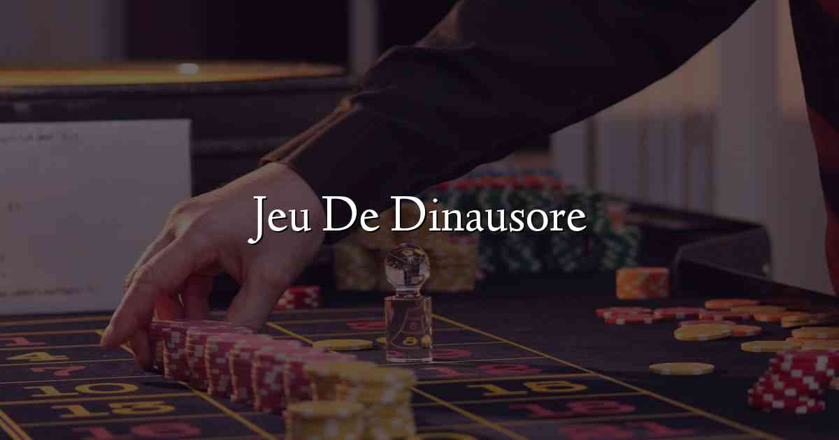 Jeu De Dinausore