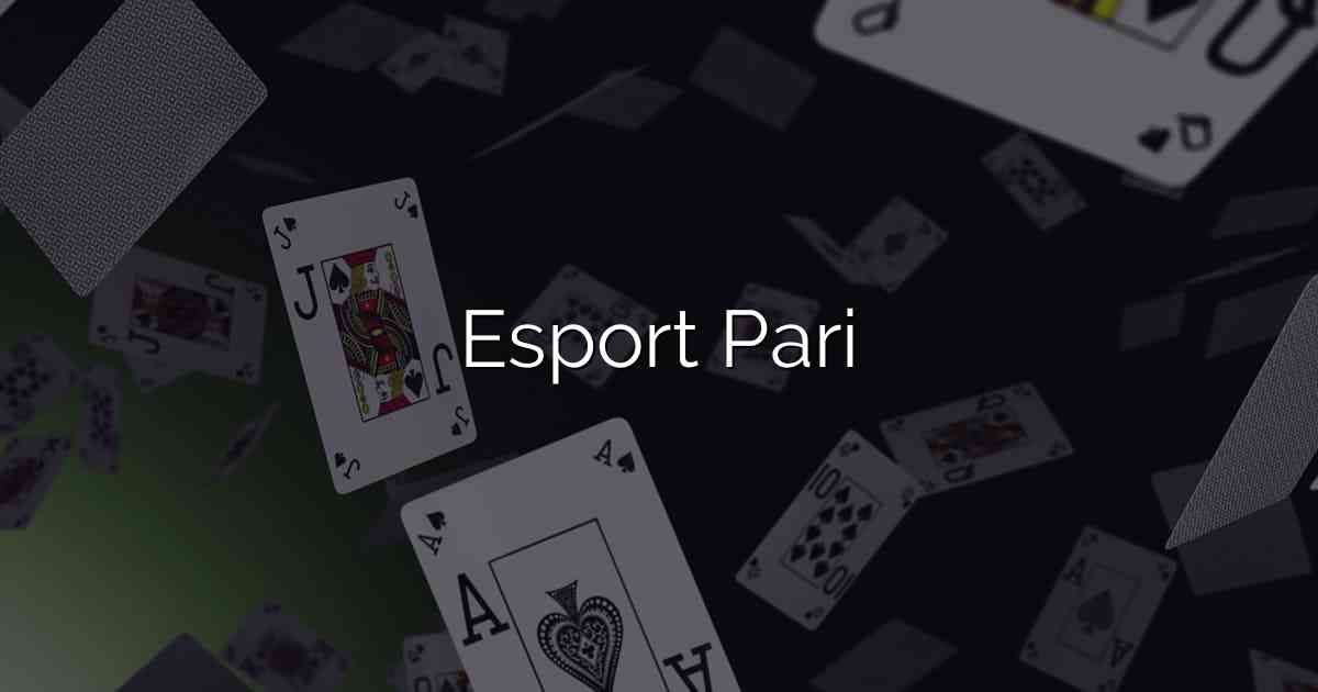 Esport Pari