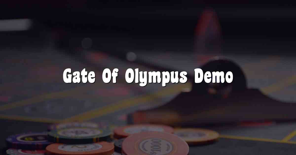 Gate Of Olympus Demo