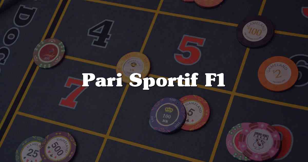 Pari Sportif F1