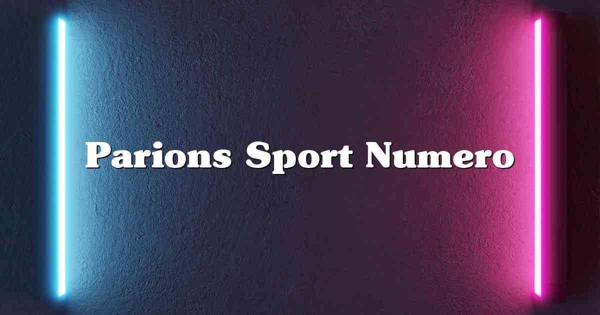 Parions Sport Numero