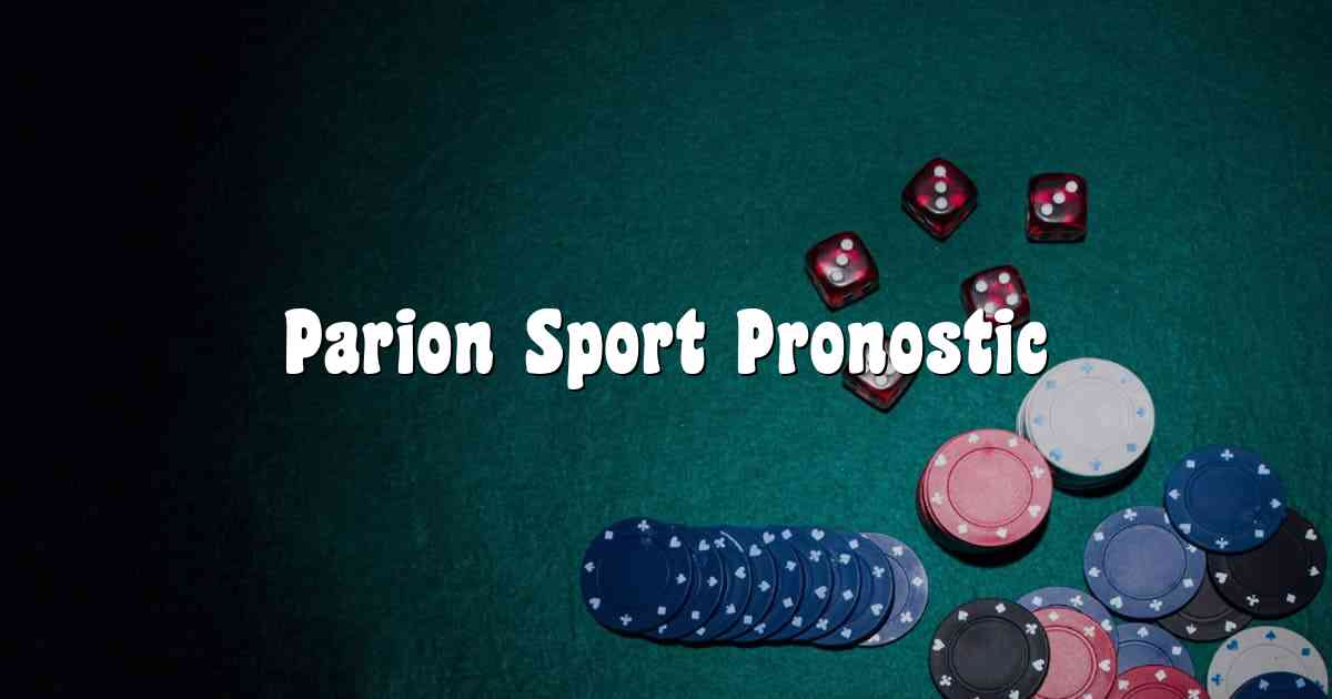 Parion Sport Pronostic