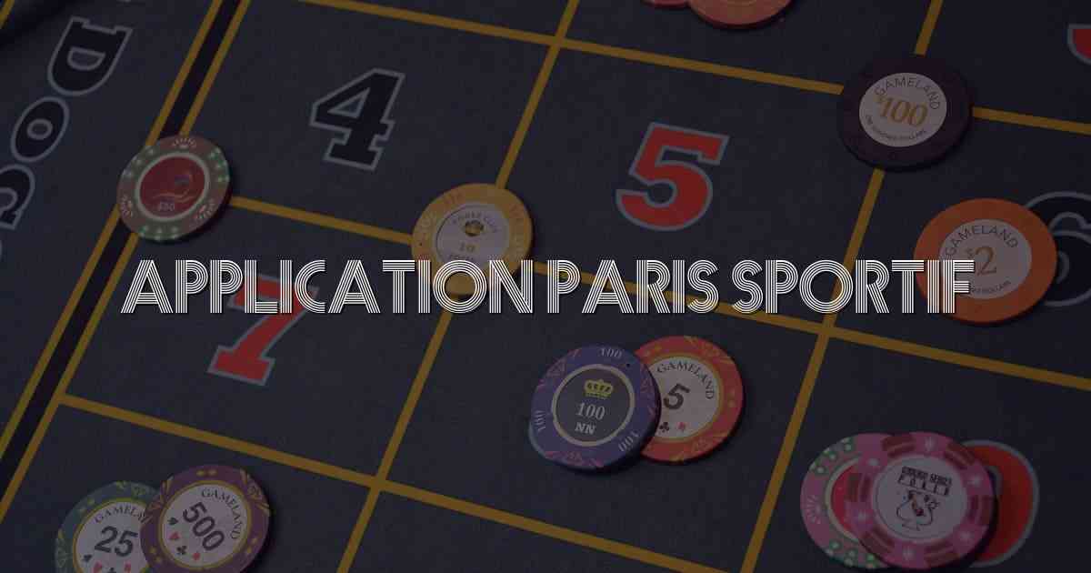 Application Paris Sportif